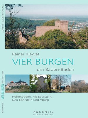 cover image of VIER BURGEN um Baden-Baden